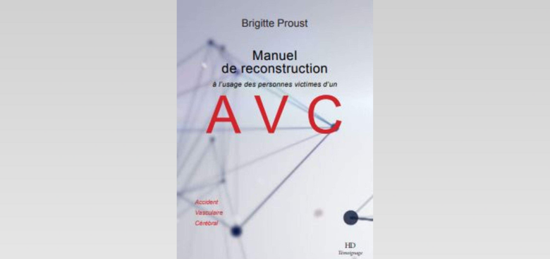 Couverture de "Manuel de reconstruction à l'usage des personnes atteintes d'un AVC"